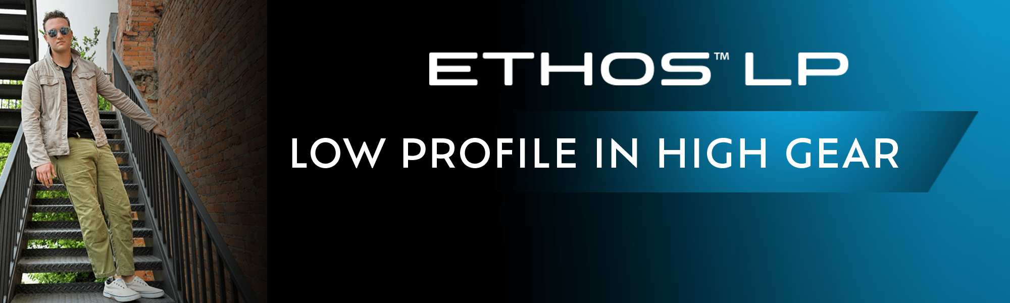 ETHOS LP Hero Banner